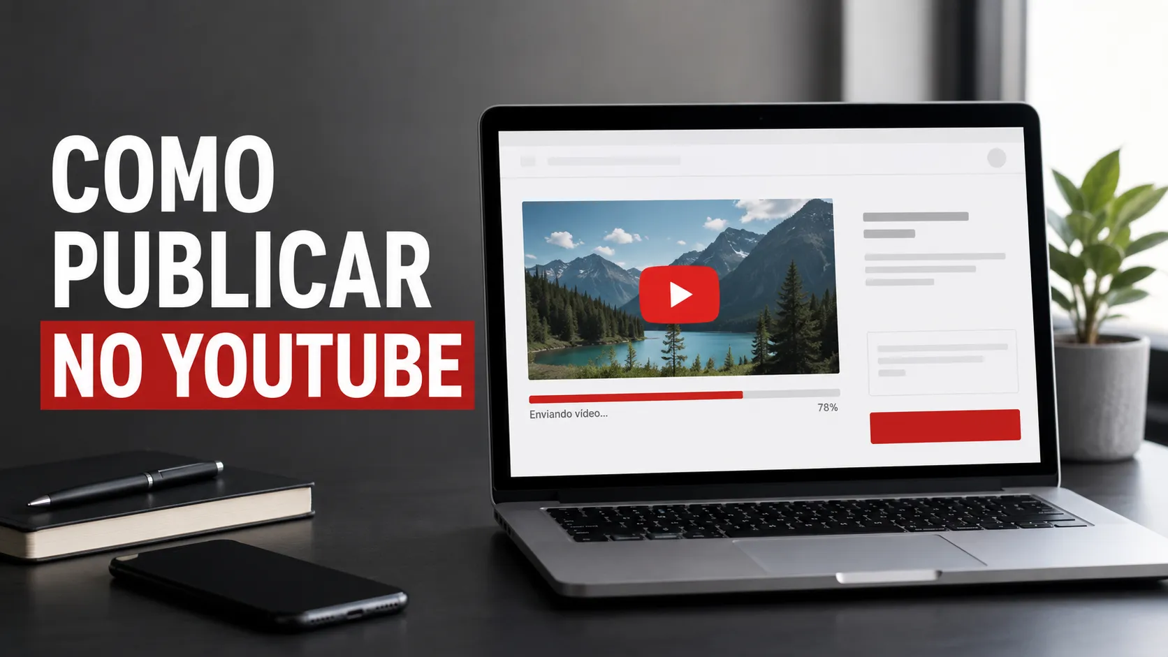 Como postar videos no Youtube